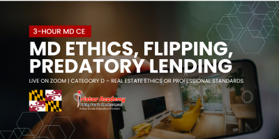 Maryland Ethics Flipping and Predatory Lending