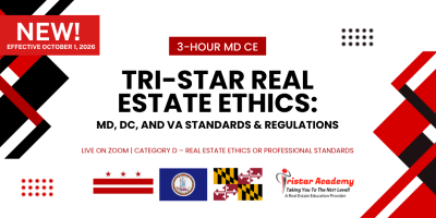 Tri-Star Real Estate Ethics: MD, DC, and VA Standards & Regulations