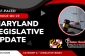 DL/Maryland Legislative Update 2023-25